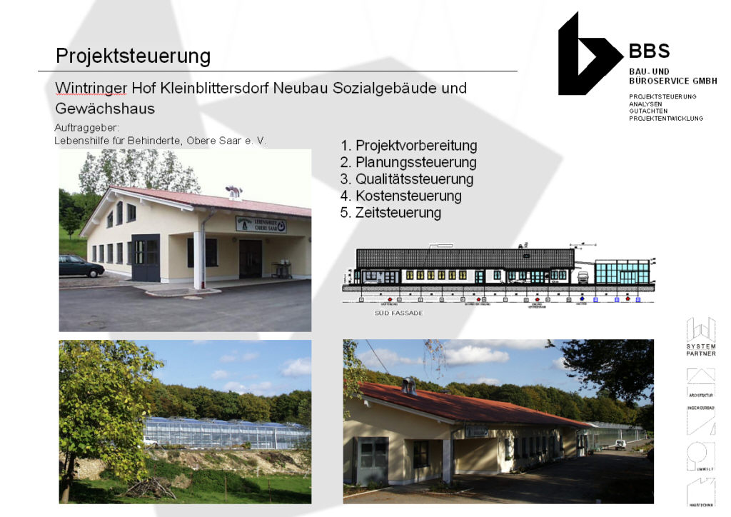 Wintringer Hof Kleinblittersdorf Neubau Sozialgebude und Gewchshaus